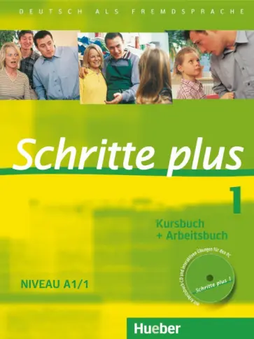 Niebisch, Specht - Schritte plus 1. Kursbuch + Arbeitsbuch mit Audio-CD zum Arbeitsbuch und interaktiven Übungen. A1/1 Niebisch, Specht - Schritte plus 1. Kursbuch + Arbeitsbuch mit Audio-CD zum Arbeitsbuch und interaktiven Übungen. A1/1 обложка книги