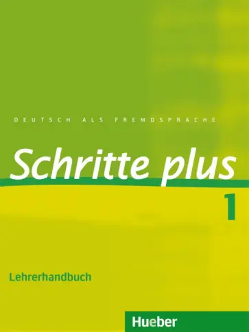 Petra Klimaszyk - Schritte plus 1. Lehrerhandbuch. Deutsch als Fremdsprache обложка книги