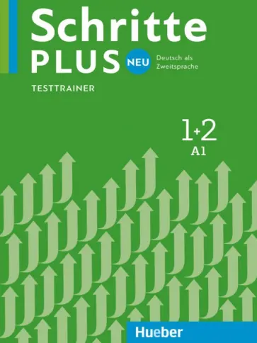 Dagmar Giersberg - Schritte plus Neu 1+2. Testtrainer mit Audio-CD. Deutsch als Zweitsprache Dagmar Giersberg - Schritte plus Neu 1+2. Testtrainer mit Audio-CD. Deutsch als Zweitsprache обложка книги