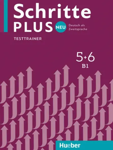 Dagmar Giersberg - Schritte plus Neu 5+6. Testtrainer mit Audio-CD. Deutsch als Zweitsprache Dagmar Giersberg - Schritte plus Neu 5+6. Testtrainer mit Audio-CD. Deutsch als Zweitsprache обложка книги