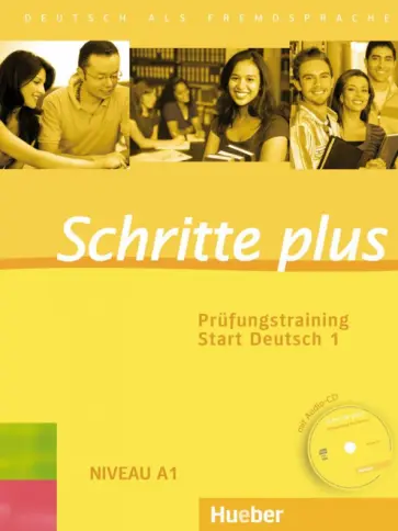 Schritte plus. Prüfungstraining Start Deutsch 1 mit Audio-CD. Deutsch als Fremdsprache обложка книги