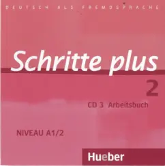 Обложка книги Schritte plus 2. Audio-CD zum Arbeitsbuch mit interaktiven Übungen. Deutsch als Fremdsprache, Bovermann Monika, Niebisch Daniela, Penning-Hiemstra Sylvette