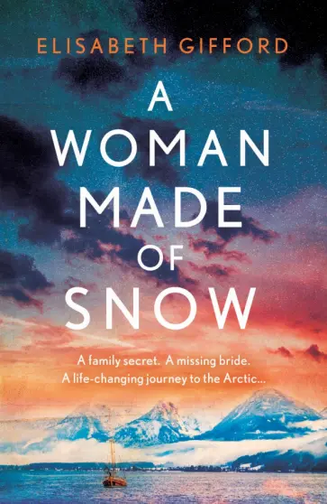 Elisabeth Gifford - A Woman Made of Snow обложка книги