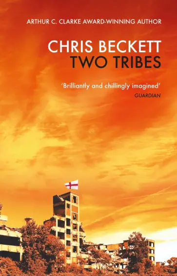 Chris Beckett - Two Tribes обложка книги
