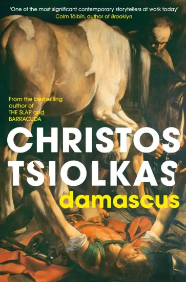 Christos Tsiolkas - Damascus обложка книги