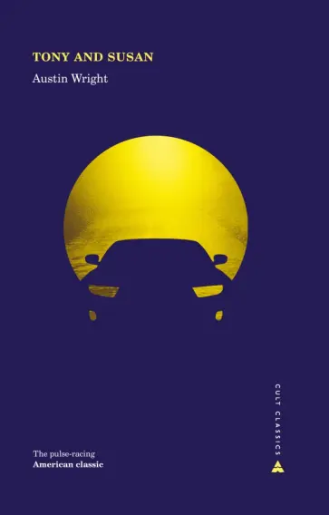 Austin Wright - Tony and Susan Austin Wright - Tony and Susan обложка книги
