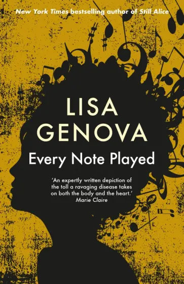 Lisa Genova - Every Note Played Lisa Genova - Every Note Played обложка книги