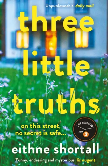 Eithne Shortall - Three Little Truths Eithne Shortall - Three Little Truths обложка книги