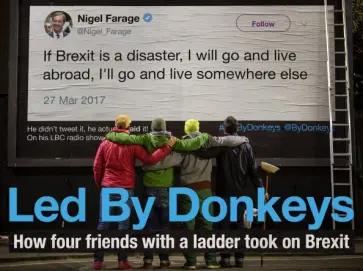 Led by Donkeys. How Four Friends with a Ladder Took on Brexit обложка книги