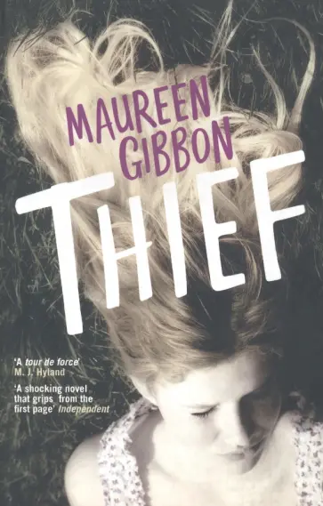 Maureen Gibbon - Thief обложка книги