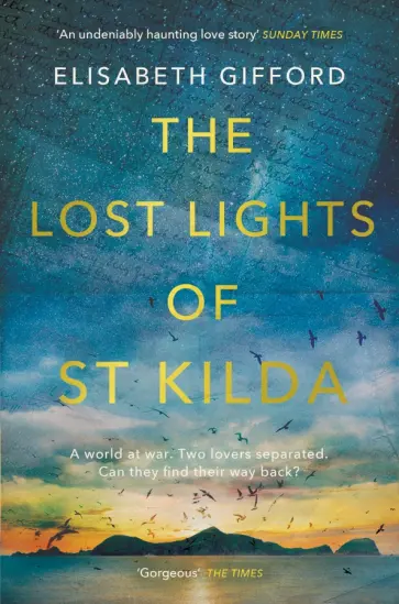 Elisabeth Gifford - The Lost Lights of St Kilda Elisabeth Gifford - The Lost Lights of St Kilda обложка книги
