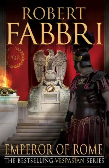 Robert Fabbri - Emperor of Rome Robert Fabbri - Emperor of Rome обложка книги
