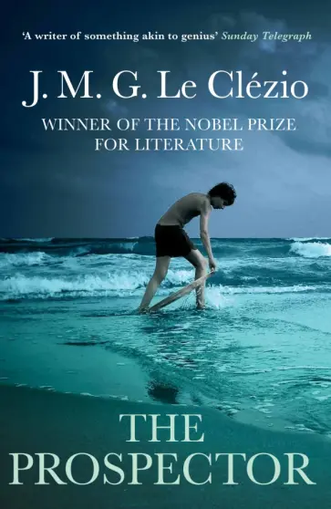 Le Clezio J. M. G. - The Prospector Le Clezio J. M. G. - The Prospector обложка книги