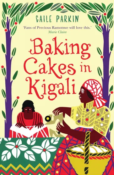 Gaile Parkin - Baking Cakesin Kigali обложка книги