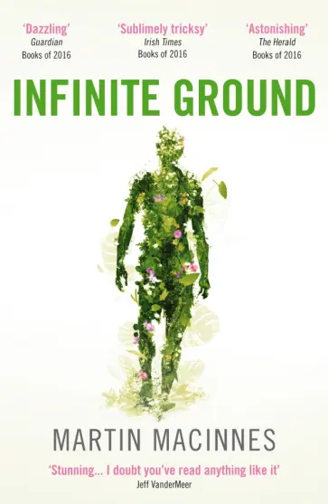 Martin MacInnes - Infinite Ground обложка книги