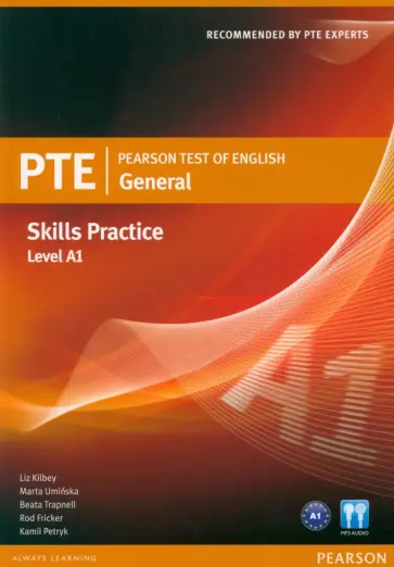 Kilbey, Uminska - Pearson Test of English. General. Skills Practice. Level A1. Students' Book + audio online Kilbey, Uminska - Pearson Test of English. General. Skills Practice. Level A1. Students' Book + audio online обложка книги