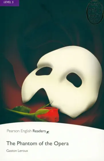 Gaston Leroux - The Phantom of the Opera. Level 5 + CD обложка книги