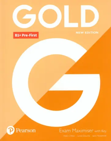Chilton, Edwards - Gold. New Edition. Pre-First. Exam Maximiser with Key обложка книги