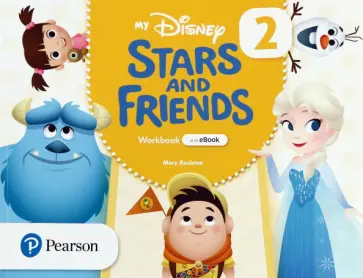 Mary Roulston - My Disney Stars and Friends. Level 2. Workbook with eBook Mary Roulston - My Disney Stars and Friends. Level 2. Workbook with eBook обложка книги