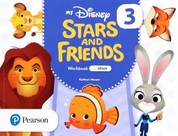 Kathryn Harper - My Disney Stars and Friends. Level 3. Workbook with eBook Kathryn Harper - My Disney Stars and Friends. Level 3. Workbook with eBook обложка книги