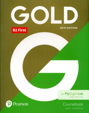 Bell, Thomas - Gold. New Edition. First. Coursebook with MyEnglishLab обложка книги