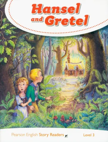 Hansel and Gretel. Level 3 обложка книги