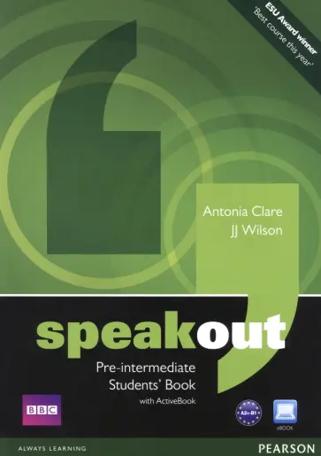 Clare, Wilson - Speakout. Pre-Intermediate. Students Book with DVD Active Book Multi Rom Clare, Wilson - Speakout. Pre-Intermediate. Students Book with DVD Active Book Multi Rom обложка книги