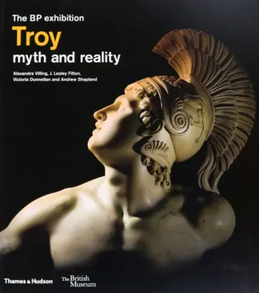Villing, Fitton - Troy. Myth and Reality Villing, Fitton - Troy. Myth and Reality обложка книги
