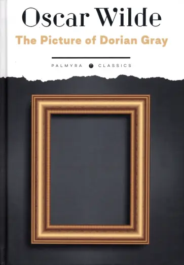 Оскар Уайльд - The Picture of Dorian Gray обложка книги