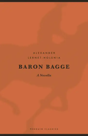 Alexander Lernet-Holenia - Baron Bagge обложка книги