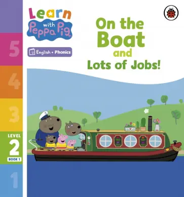 On the Boat and Lots of Jobs! Level 2 Book 1 обложка книги