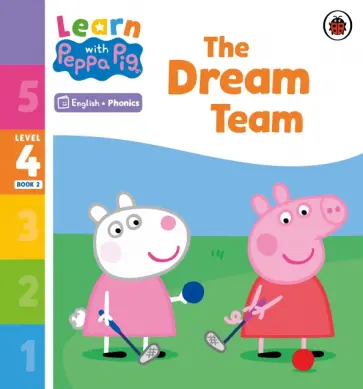 The Dream Team. Level 4 Book 2 обложка книги