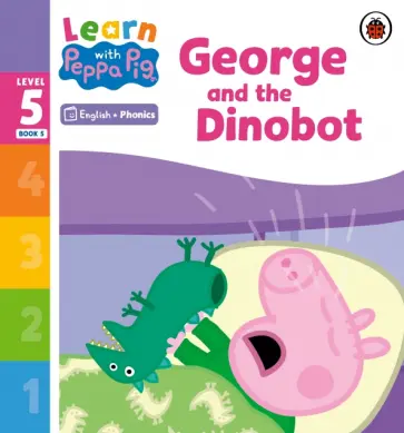George and the Dinobot. Level 5. Book 5 обложка книги