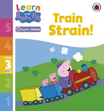Train Strain! Level 3. Book 13 обложка книги