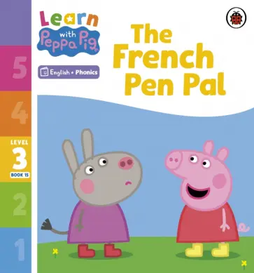The French Pen Pal. Level 3. Book 15 обложка книги