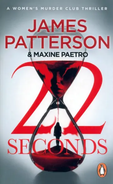 Patterson, Paetro - 22 Seconds Patterson, Paetro - 22 Seconds обложка книги