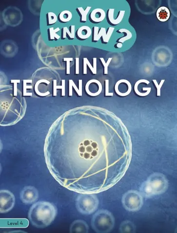Tiny Technology. Level 4 обложка книги
