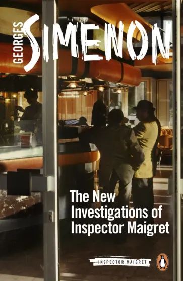 Georges Simenon - The New Investigations of Inspector Maigret обложка книги