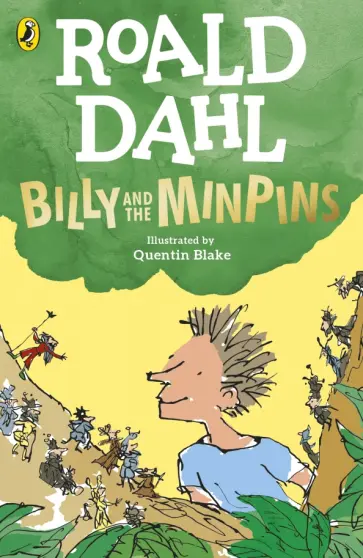 Roald Dahl - Billy and the Minpins Roald Dahl - Billy and the Minpins обложка книги