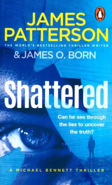 Patterson, Born - Shattered Patterson, Born - Shattered обложка книги