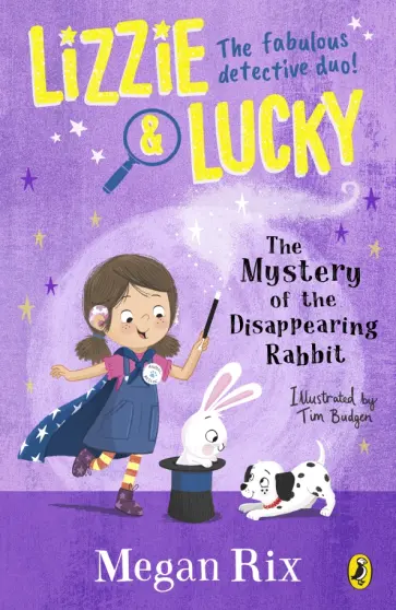 Megan Rix - Lizzie and Lucky. The Mystery of the Disappearing Rabbit обложка книги