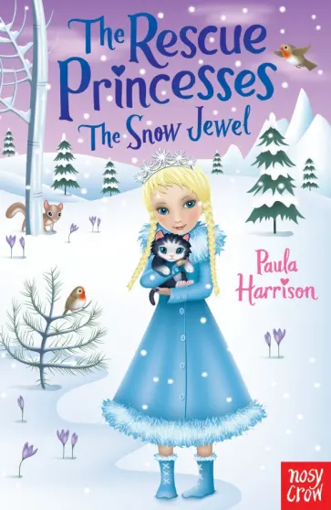 Paula Harrison - The Snow Jewel Paula Harrison - The Snow Jewel обложка книги