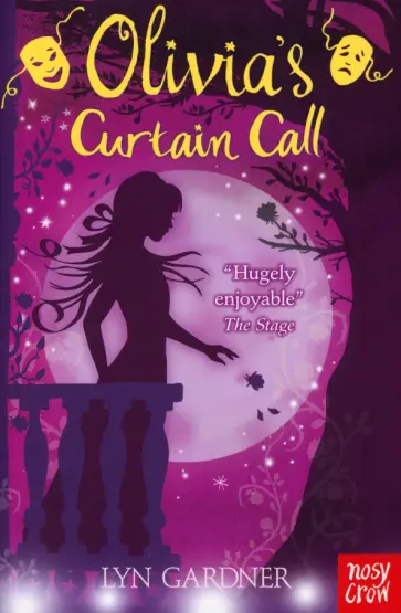 Lyn Gardner - Olivia's Curtain Call обложка книги