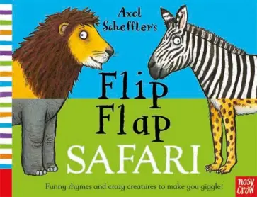 Axel Scheffler - Axel Scheffler's Flip Flap Safari обложка книги