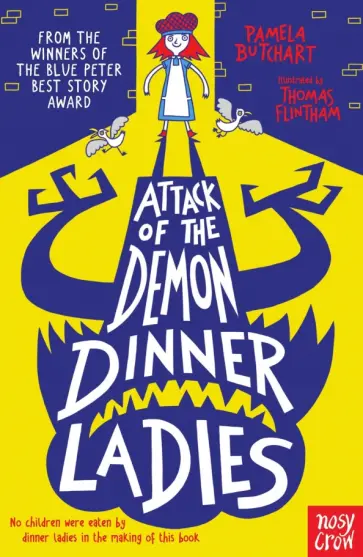 Pamela Butchart - Attack of the Demon Dinner Ladies Pamela Butchart - Attack of the Demon Dinner Ladies обложка книги