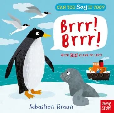 Sebastien Braun - Can You Say It Too? Brrr! Brrr! Sebastien Braun - Can You Say It Too? Brrr! Brrr! обложка книги