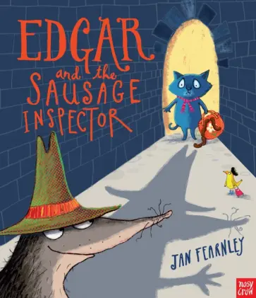 Jan Fearnley - Edgar and the Sausage Inspector обложка книги