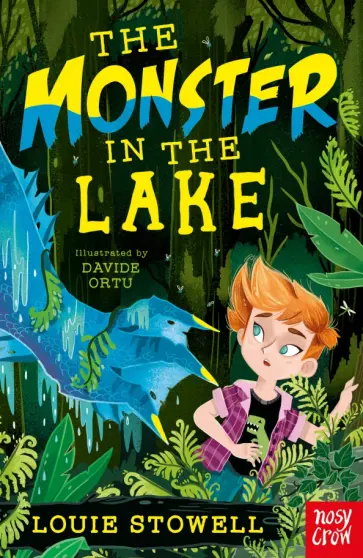 Louie Stowell - The Monster in the Lake обложка книги