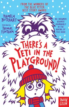 Pamela Butchart - There’s A Yeti In The Playground! обложка книги