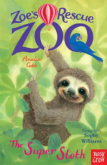 Amelia Cobb - The Super Sloth Amelia Cobb - The Super Sloth обложка книги